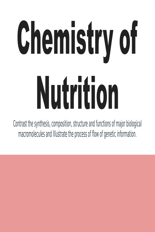 Chemistry & Nutrition; How Do Chemistry and Nutrition Come Together